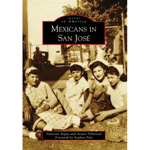 Mexicans in San José - Paperback