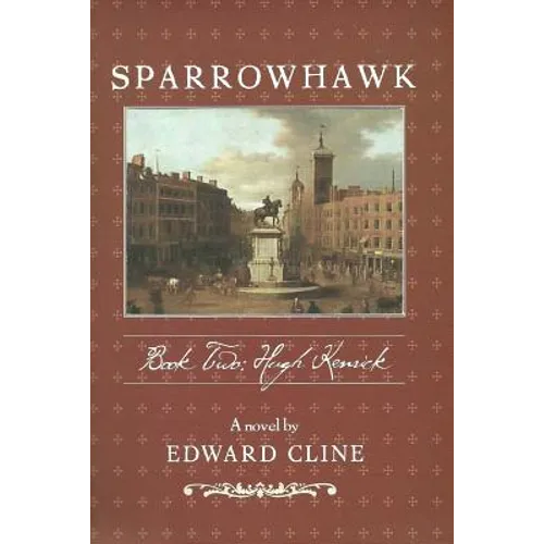Sparrowhawk: Book Two, Hugh Kenrick: A Novel of the American Revolution - Paperback