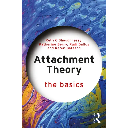 Attachment Theory: The Basics - Paperback