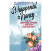 It Happened to Nancy: By an Anonymous Teenager, a True Story from Her Diary - Paperback