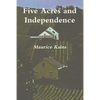 Five Acres and Independence - Original Edition - Paperback