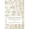 BioGeometry Signatures: Harmonizing the Body's Subtle Energy Exchange with the Environment - Paperback