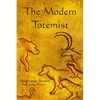 The Modern Totemist - Paperback