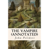 The Vampire (annotated) - Paperback