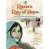 Razia's Ray of Hope: One Girl's Dream of an Education - Paperback