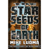 The Star Seeds of Earth - Paperback
