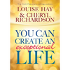 You Can Create An Exceptional Life - Paperback