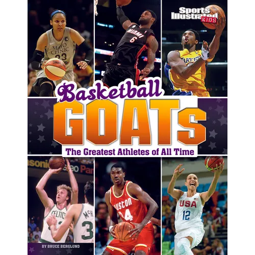 Basketball Goats: The Greatest Athletes of All Time - Paperback