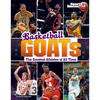 Basketball Goats: The Greatest Athletes of All Time - Paperback