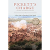 Pickett's Charge: Revised and Updated: A New Look at Gettysburg's Final Attack - Paperback