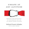 Unsafe at Any Altitude - Hardcover