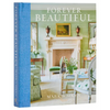 Forever Beautiful: All-American Style All Year Long - Hardcover