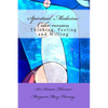 Spiritual Medicine: Thinking, Feeling and Willing (Full Colour version) - Paperback
