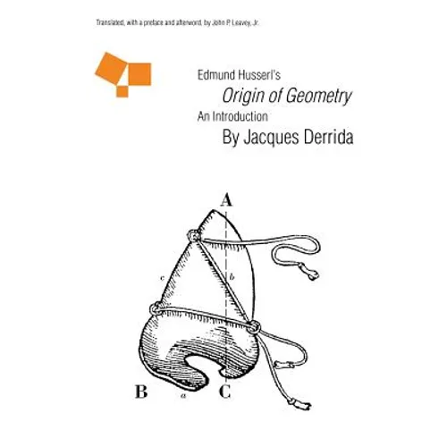 Edmund Husserl's Origin of Geometry: An Introduction - Paperback