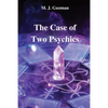 The Case of Two Psychics - Paperback