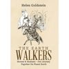 The Earth Walkers: Horses & Humans - Our Journey Together on Planet Earth - Hardcover