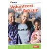 Volunteers to the Rescue - Paperback