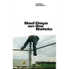 Bad Days on the Batsto - Paperback