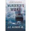 Murderer's Wake - Paperback