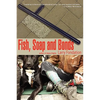 Fish, Soap and Bonds - Paperback