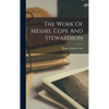 The Work Of Messrs. Cope And Stewardson - Hardcover