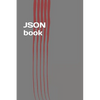 JSON Book: Easy Learning of JavaScript Standard Object Notation - Paperback