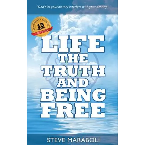Life, the Truth, and Being Free - Paperback