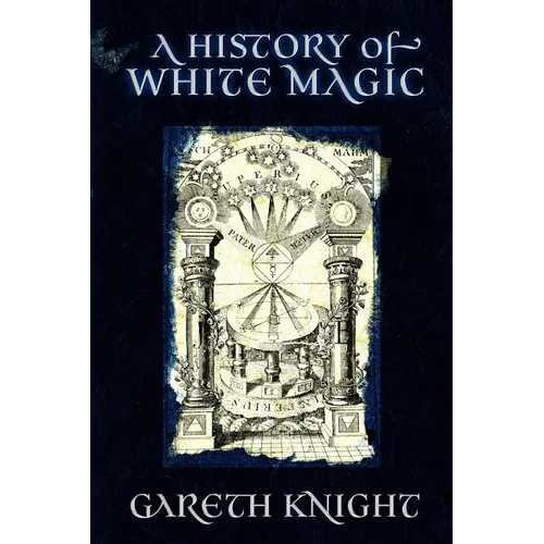 A History of White Magic - Paperback