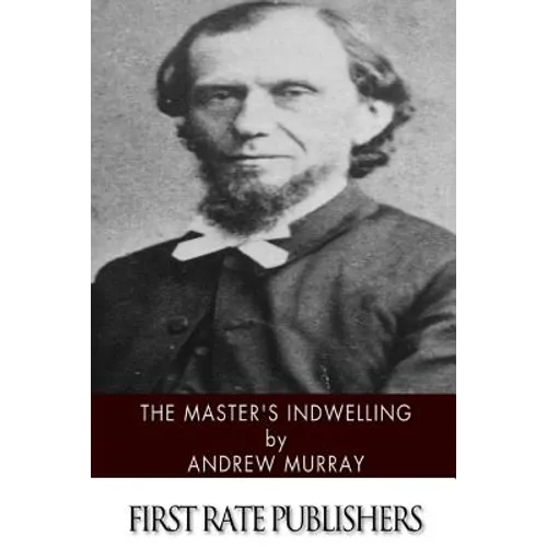 The Master's Indwelling - Paperback
