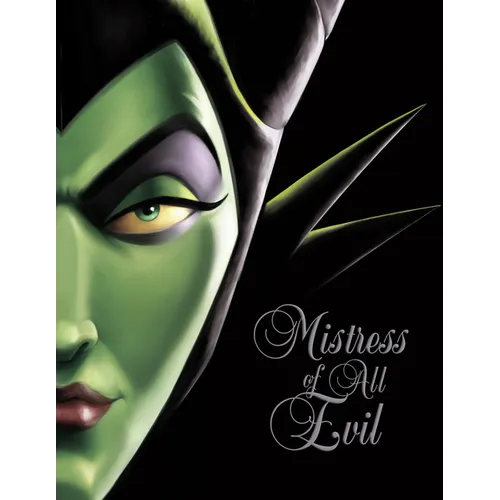 Mistress of All Evil: A Tale of the Dark Fairy - Hardcover