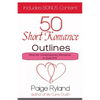50 Short Romance Outlines Plots for Contemporary Romance In Duet Pov - Paperback