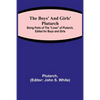 The Boys' and Girls' Plutarch; Being Parts of the "Lives" of Plutarch, Edited for Boys and Girls - Paperback
