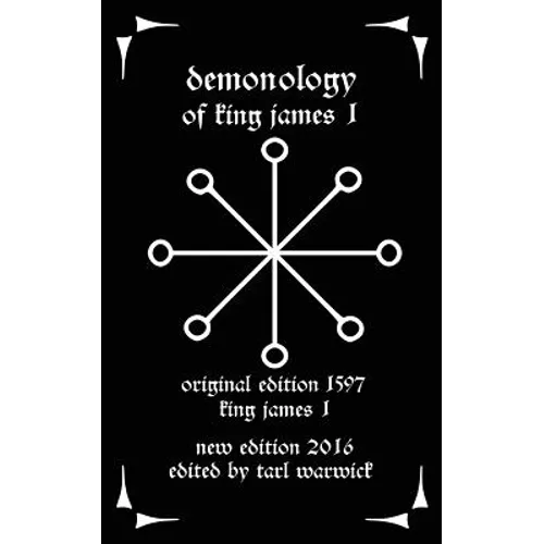 Demonology: Of King James I - Paperback