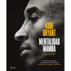 Mentalidad Mamba: Los Secretos de Mi Éxito / The Mamba Mentality - Paperback