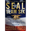 Seal Team Six: Memoirs of an Elite Navy Seal Sniper - Paperback