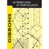 Un Primer Curso de Teoría de Juegos - Paperback