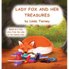 Lady Fox and her Treasures - Hardcover