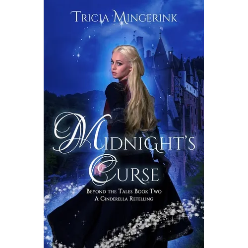 Midnight's Curse: A Cinderella Retelling - Paperback