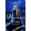 Midnight's Curse: A Cinderella Retelling - Paperback