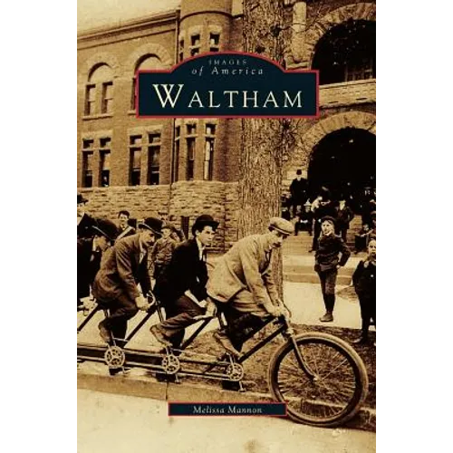 Waltham - Hardcover