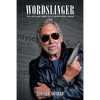 Wordslinger: The Life and Times of a Newspaper Junkie - Paperback