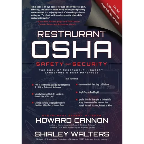 Restaurant OSHA Safety and Security: The Book of Restaurant Industry Standards & Best Practices - Paperback