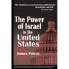 Power of Israel in the United States - Paperback