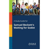 A Study Guide for Samuel Beckett's Waiting for Godot - Paperback