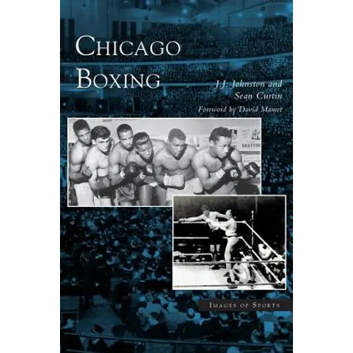 Chicago Boxing - Hardcover