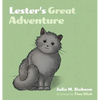 Lester's Great Adventure - Hardcover