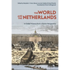 The World and the Netherlands: A Global History from a Dutch Perspective - Hardcover