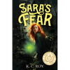 Sara's Fear: Elementals Book 1 - Paperback