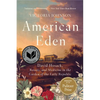 American Eden: David Hosack, Botany, and Medicine in the Garden of the Early Republic - Paperback