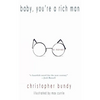 Baby, You're a Rich Man - Paperback